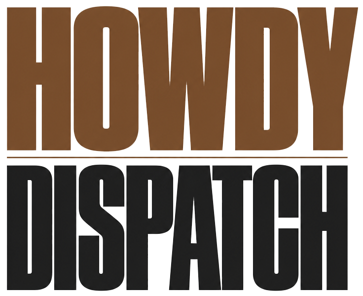 Howdy Dispatch